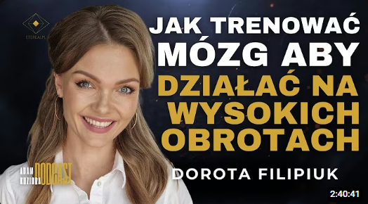 Podcast z Dorotą Filipiuk