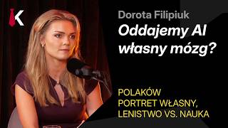 Podcast z Dorotą Filipiuk